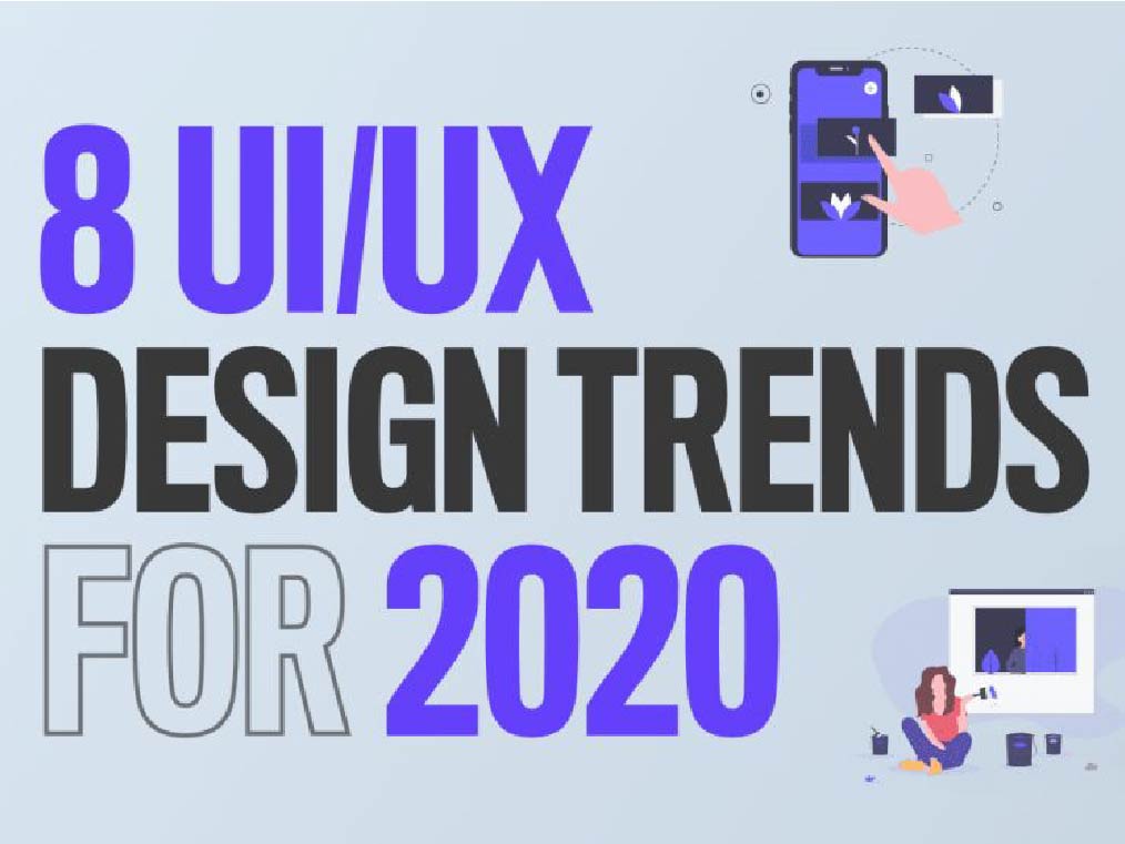 2020 年 8 大 UI 设计趋势